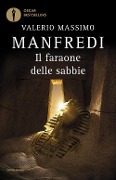 Cover-Bild zum Titel 'Il faraone delle sabbie' von 'Valerio Massimo Manfredi'