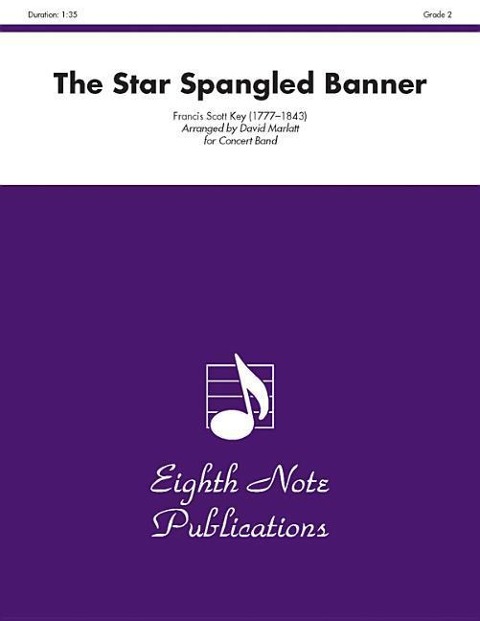 The Star Spangled Banner - Francis Scott Key, David Marlatt