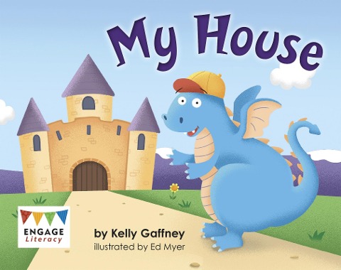 My House - Kelly Gaffney