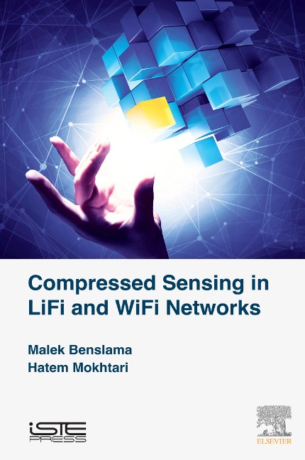 Compressed Sensing in Li-Fi and Wi-Fi Networks - Malek Benslama, Hatem Mokhtari