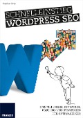 Cover-Bild zum Titel 'Schnelleinstieg WordPress SEO' von 'Stephan Brey'