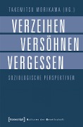 Cover-Bild zum Titel 'Verzeihen, Versöhnen, Vergessen' von ''