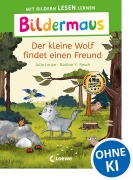 Cover-Bild zum Titel 'Bildermaus - Der kleine Wolf findet einen Freund' von 'Julie Leuze'