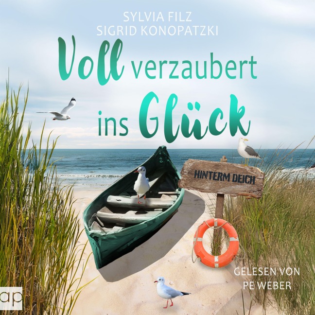Voll verzaubert ins Glück - Sylvia Filz, Sigrid Konopatzki