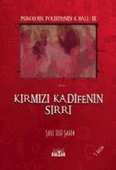 Kirmizi Kadifenin Sirri - Sule Izgi Sahin