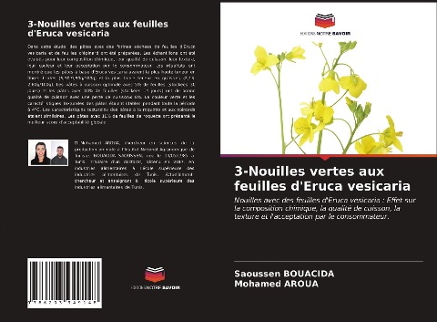 3-Nouilles vertes aux feuilles d'Eruca vesicaria - Saoussen Bouacida, Mohamed Aroua