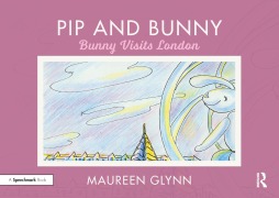 Cover-Bild zum Titel 'Pip and Bunny' von 'Maureen Glynn'