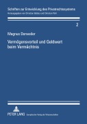 Cover-Bild zum Titel 'Vermögensvorteil und Geldwert beim Vermächtnis' von 'Magnus Dorweiler'