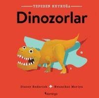 Dinozorlar - Tepeden Kuyruga - Stacey Roderick