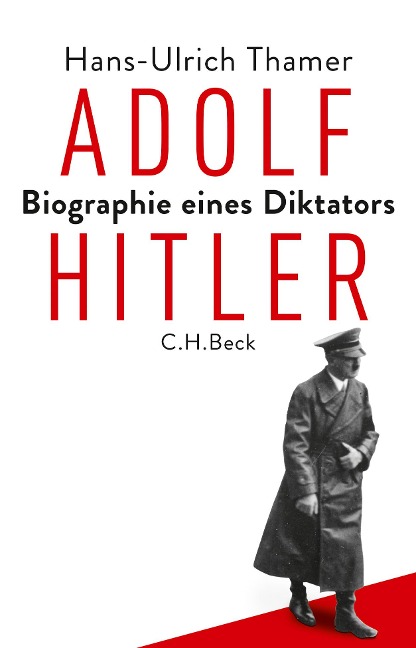 Adolf Hitler - Hans-Ulrich Thamer