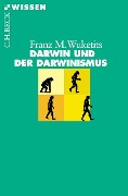 Cover-Bild zum Titel 'Darwin und der Darwinismus' von 'Franz M. Wuketits'