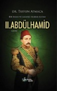 Cover-Bild zum Titel 'Bir Insan ve Sanatci Olarak Sultan 2. Abdülhamid' von 'Tayfun Atmaca'