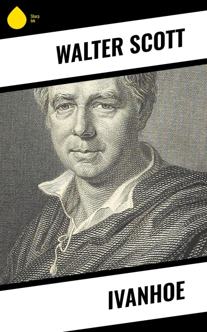 Ivanhoe - Walter Scott