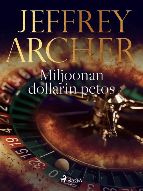 Miljoonan dollarin petos - Jeffrey Archer