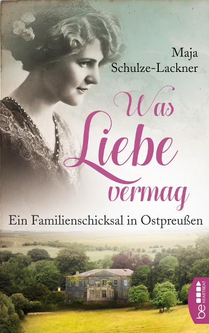 Was Liebe vermag - Maja Schulze-Lackner