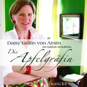 Cover-Bild zum Titel 'Die Apfelgräfin' von 'Daisy von Arnim'