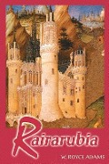 Cover-Bild zum Titel 'Rairarubia' von 'W R Adams'
