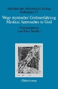 Cover-Bild zum Titel 'Wege mystischer Gotteserfahrung. Mystical Approaches to God' von ''