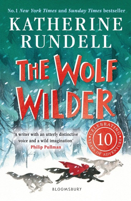 The Wolf Wilder - Katherine Rundell