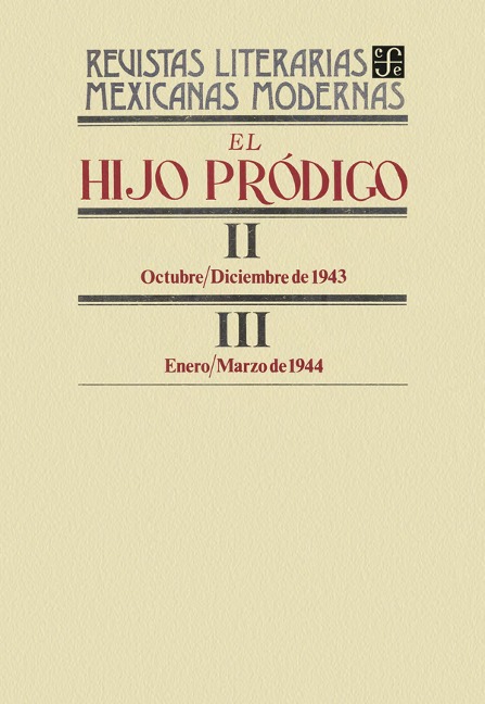 El hijo pródigo II, octubre-diciembre de 1943-III, enero-marzo de 1944 - Varios Autores