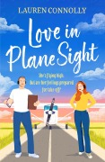 Cover-Bild zum Titel 'Love in Plane Sight' von 'Lauren Connolly'