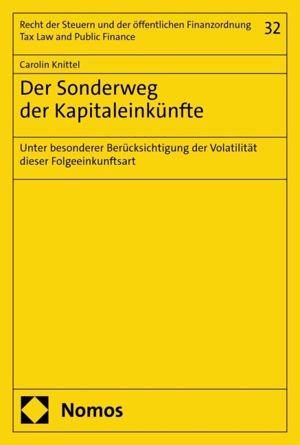Der Sonderweg der Kapitaleinkünfte - Carolin Knittel