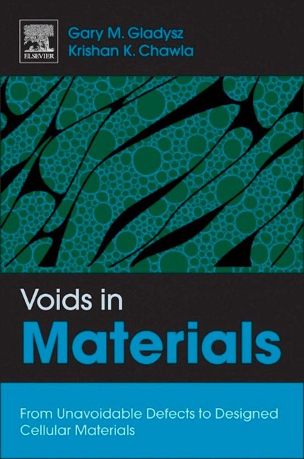 Voids in Materials - Gary M. Gladysz, Krishan K. Chawla