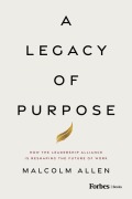 Cover-Bild zum Titel 'A Legacy of Purpose' von 'Malcolm Allen'