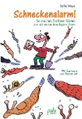 Cover-Bild zum Titel 'Schneckenalarm!' von 'Sofie Meys'