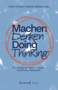 Cover-Bild zum Titel 'Machen Denken - Doing Thinking' von ''