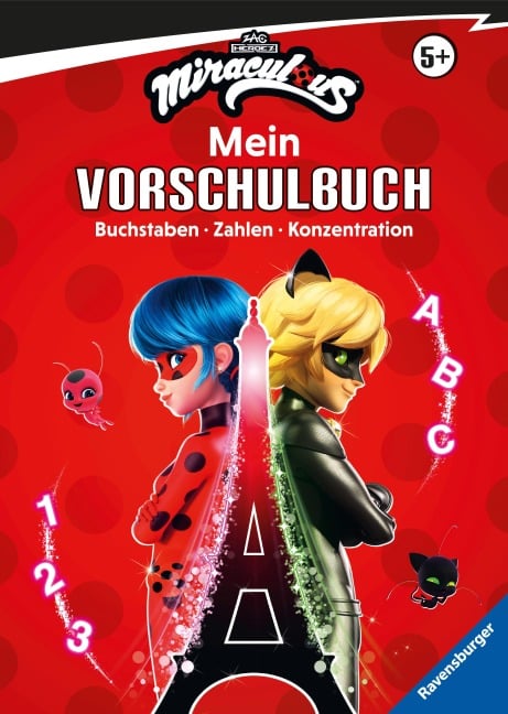 Miraculous: Das große Vorschulbuch - Buchstaben, Zahlen, Konzentration - Stefanie Hahn