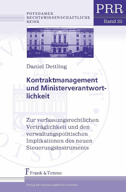 Kontraktmanagement und Ministerverantwortlichkeit - Daniel Dettling