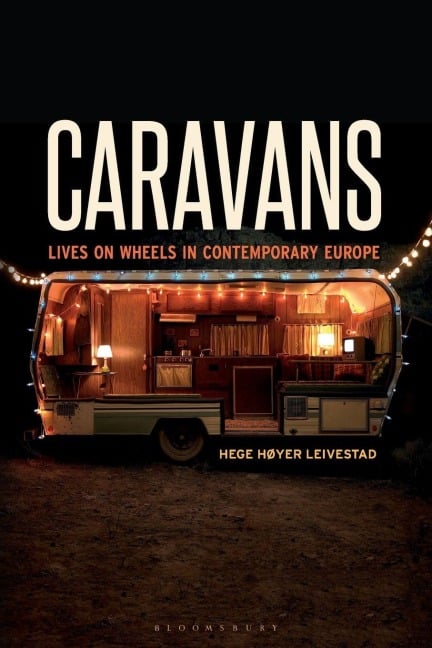 Caravans - Hege Høyer Leivestad