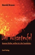Cover-Bild zum Titel 'Der Vulkanteufel' von 'Harald Braem'