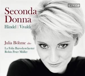 Seconda Donna. Works by Handel & Vivaldi - La Folia Barockorchester Julia Böhme