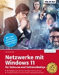 Cover-Bild zum Titel 'Netzwerke mit Windows 11 - für Zuhause und Selbstständige' von 'Christian Immler'