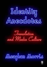 Identity Anecdotes - Meaghan Morris
