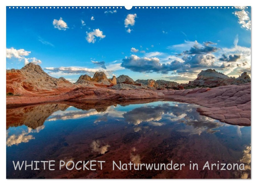 WHITE POCKET - Naturwunder in Arizona (Wandkalender 2025 DIN A2 quer), CALVENDO Monatskalender - Rudolf Wegmann