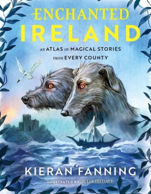 Enchanted Ireland - Kieran Fanning