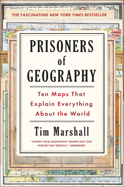 Prisoners of Geography - Tim Marshall