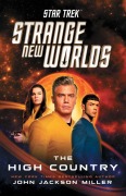 Cover-Bild zum Titel 'Star Trek: Strange New Worlds: The High Country' von 'John Jackson Miller'