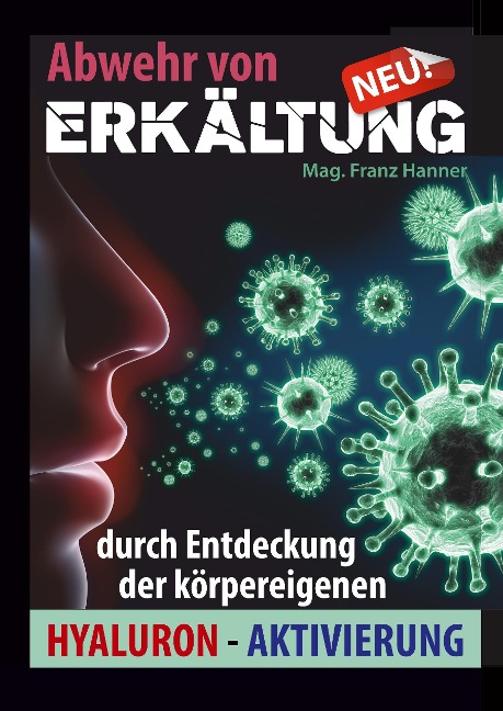 Abwehr von Erkältung - Mag. Franz Hanner