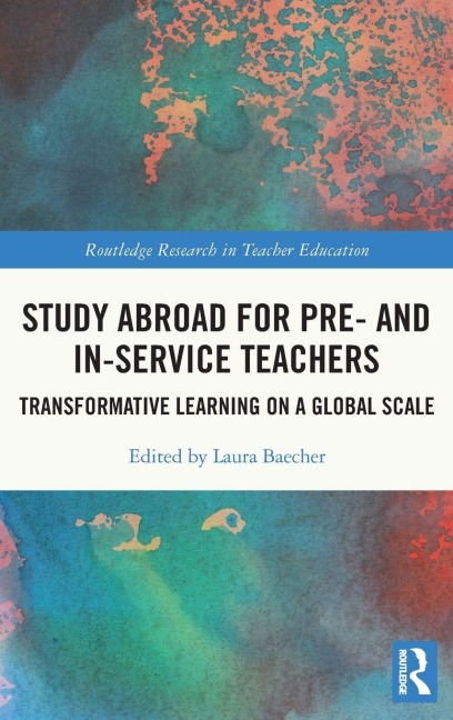 Study Abroad for Pre- and In-Service Teachers - 