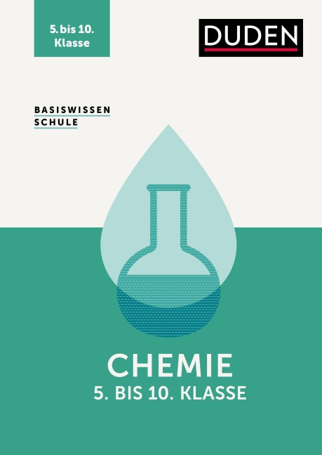 Basiswissen Schule - Chemie 5. bis 10. Klasse - Claudia Puhlfürst, Christine Ernst