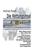 Cover-Bild zum Titel 'Die Rettungsinsel' von 'Andreas Bosch'