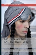Cover-Bild zum Titel 'Fashion, Agency, and Empowerment' von ''
