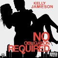 Cover-Bild zum Titel 'No Obligation Required' von 'Kelly Jamieson'