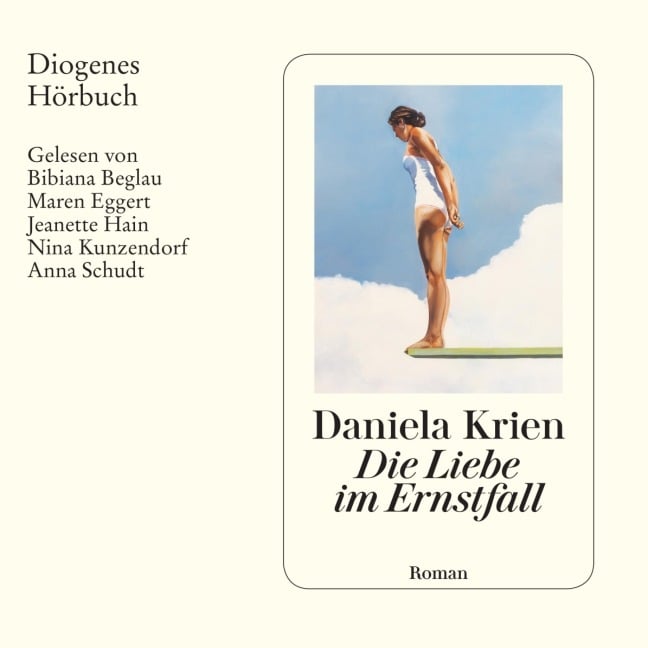 Die Liebe im Ernstfall - Daniela Krien