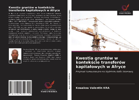 Kwestia gruntów w kontek¿cie transferów kapita¿owych w Afryce - Kouakou Valentin Kra