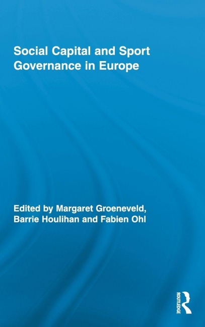Social Capital and Sport Governance in Europe - 